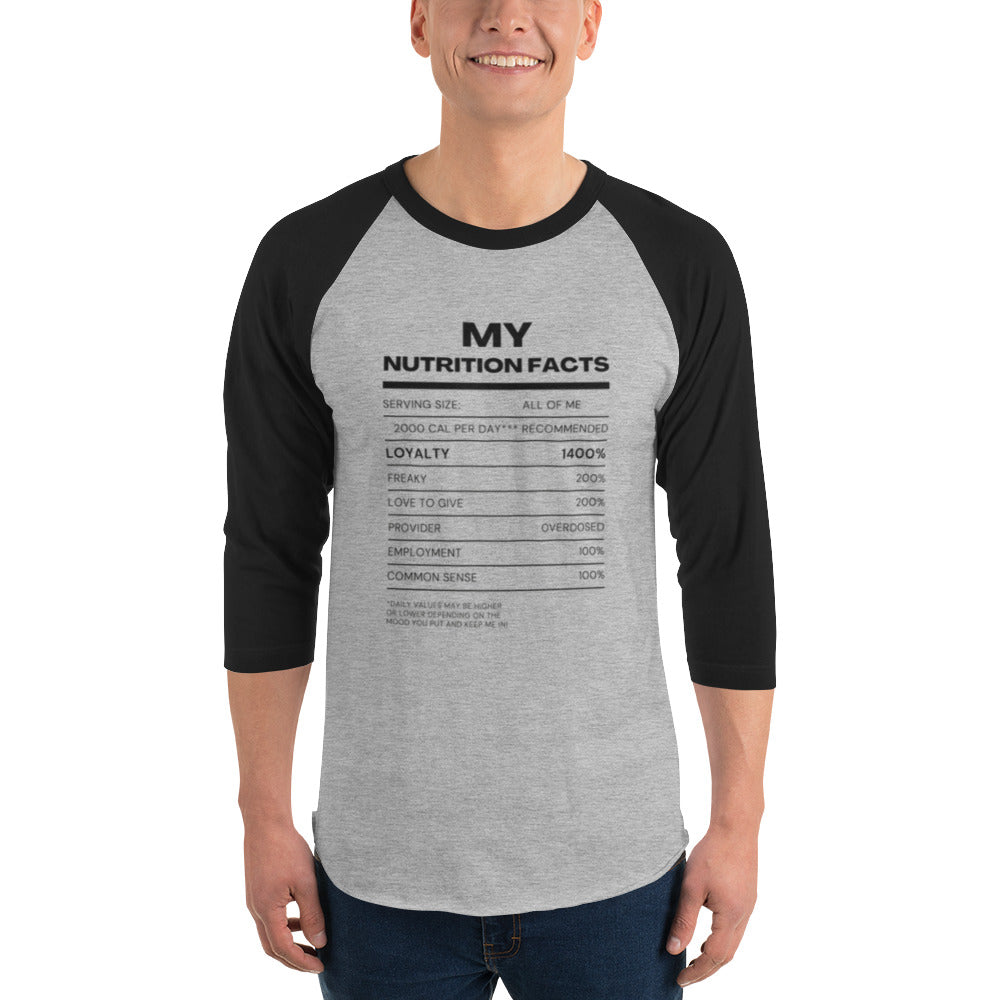 3/4 sleeve My Nutritional Facts raglan shirt