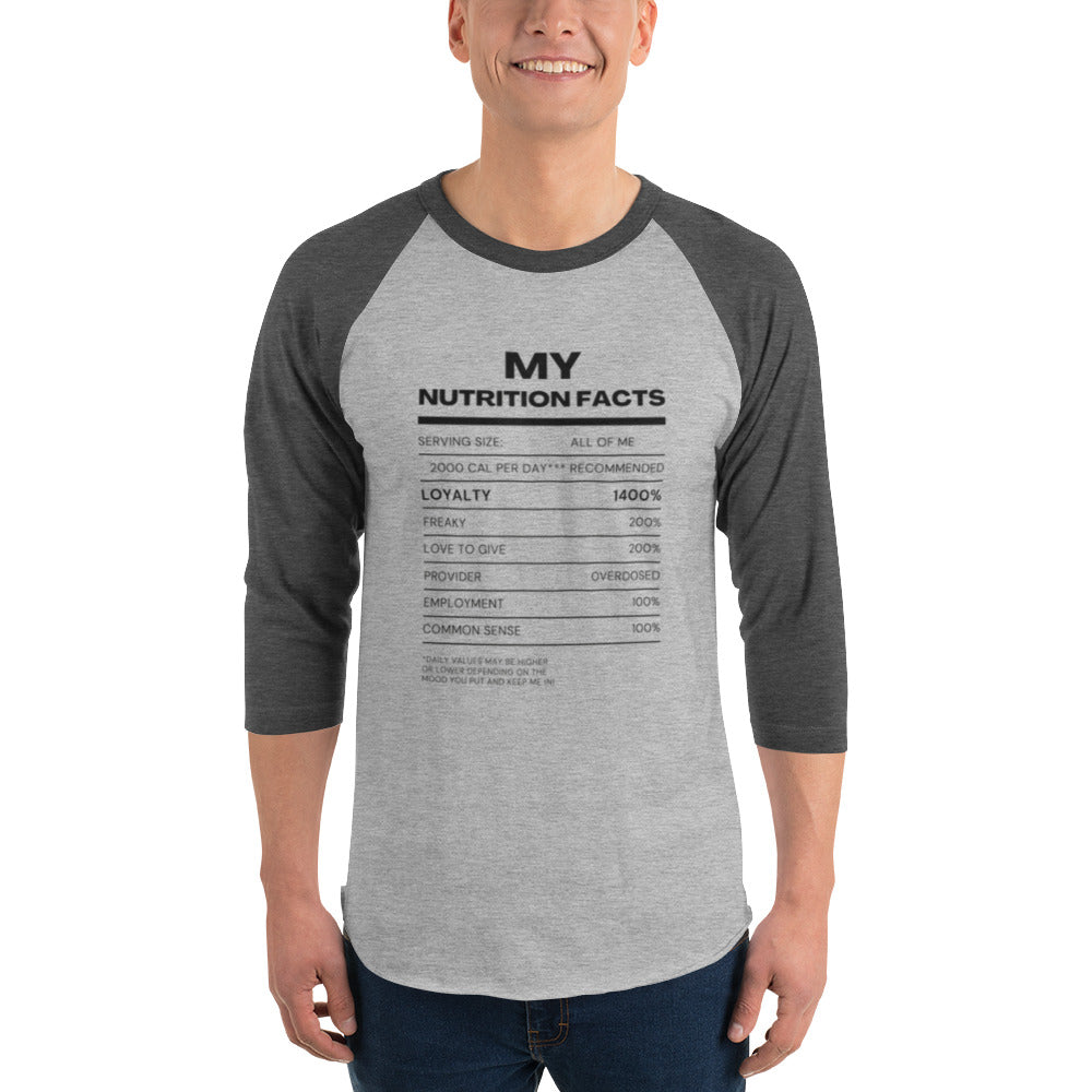 3/4 sleeve My Nutritional Facts raglan shirt