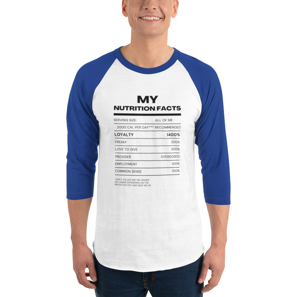 3/4 sleeve My Nutritional Facts raglan shirt